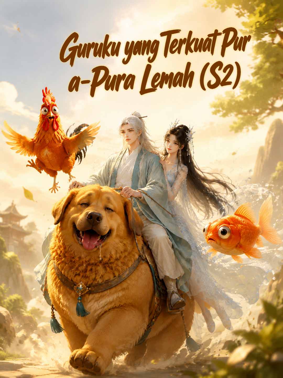 Guruku yang Terkuat Pura-Pura Lemah (S2)